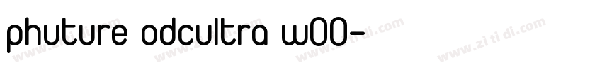 phuture odcultra w00字体转换